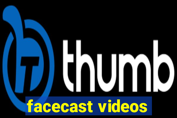 facecast videos